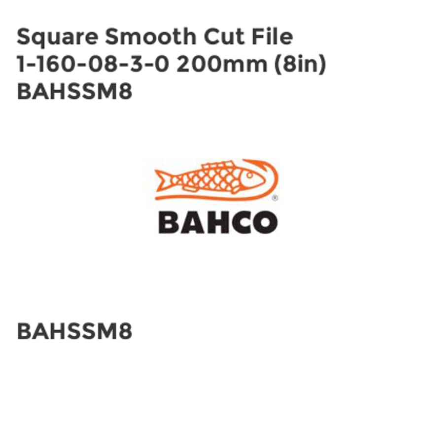 1-160-08-3-0 Square Smooth Cut File 200mm (8in) BAHSSM8