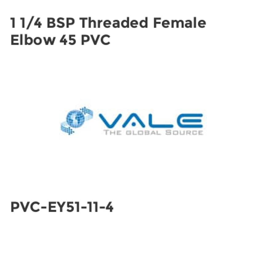 1 1/4 BSP Threaded Female Elbow 45 PVC PVC-EY51-11-4