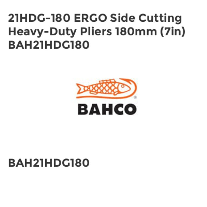 21HDG-180 ERGO Side Cutting Heavy-Duty Pliers 180mm (7in) BAH21HDG180