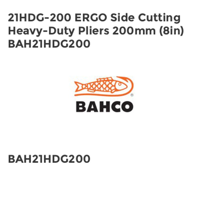 21HDG-200 ERGO Side Cutting Heavy-Duty Pliers 200mm (8in) BAH21HDG200