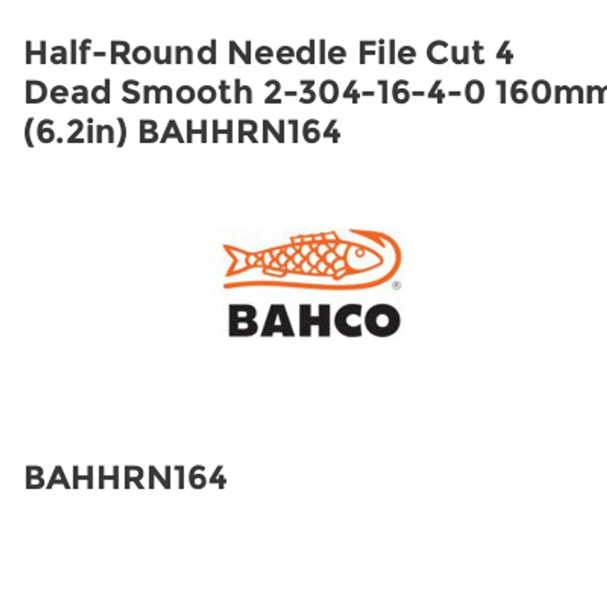 2-304-16-4-0 Half-Round Needle File Cut 4 Dead Smooth 160mm (6.2in) BAHHRN164