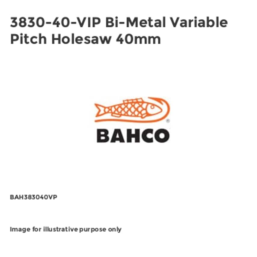 3830-40-VIP Bi-Metal Variable Pitch Holesaw 40mm BAH383040VP