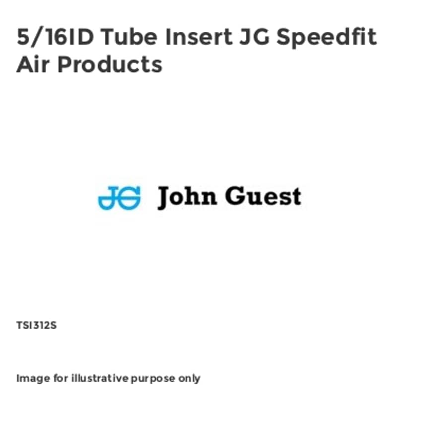 5/16ID Tube Insert JG Speedfit Air Products