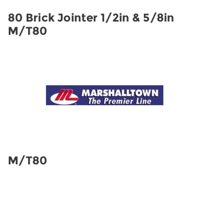 80 Brick Jointer 1/2in & 5/8in M/T80