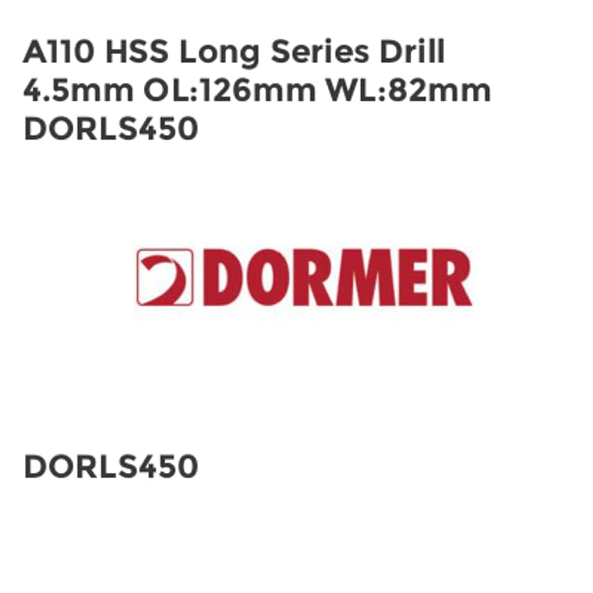 A110 HSS Long Series Drill 4.5mm OL126mm WL82mm DORLS450
