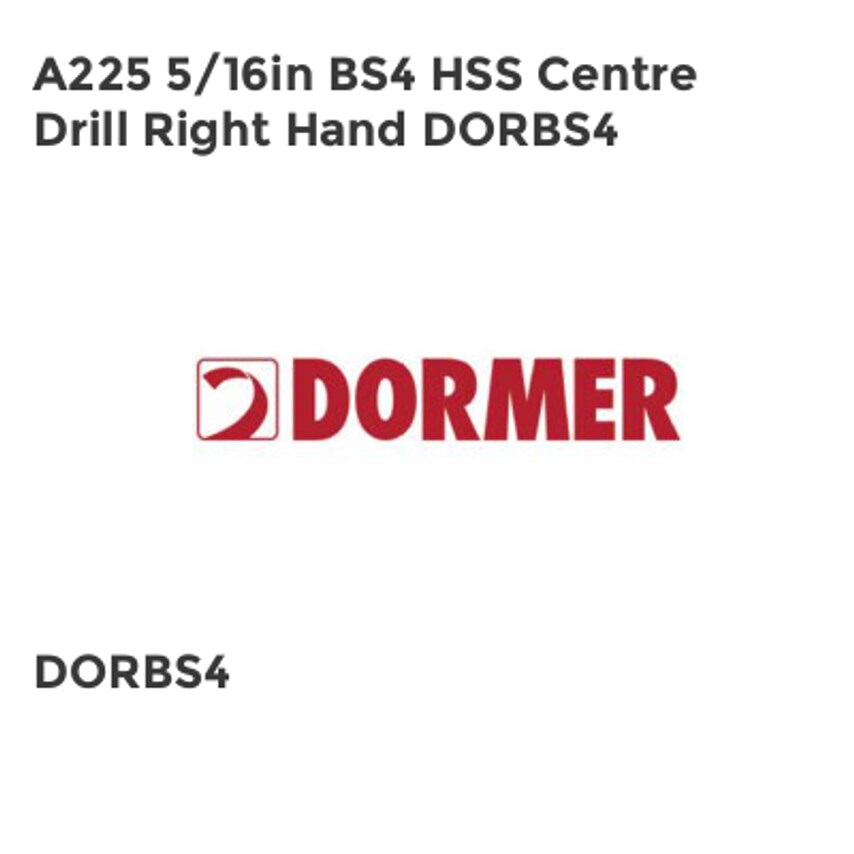 A225 5/16in BS4 HSS Centre Drill Right Hand DORBS4