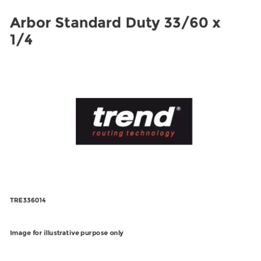 Arbor Standard Duty 33/60 x 1/4