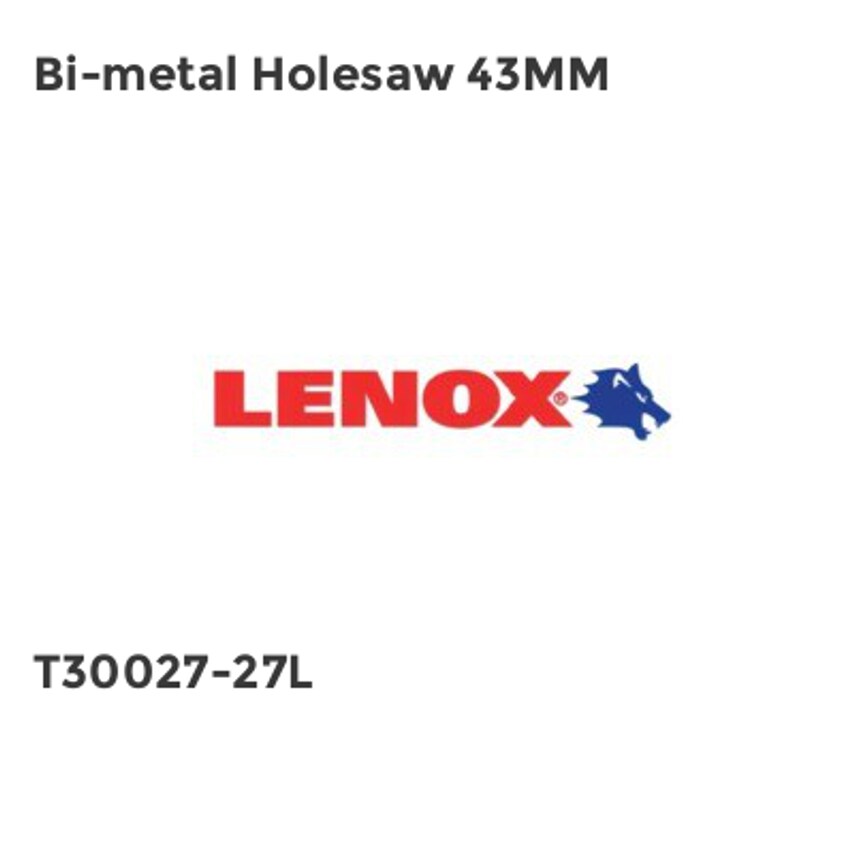 Bi-Metal Holesaw 43mm - T30027-27L
