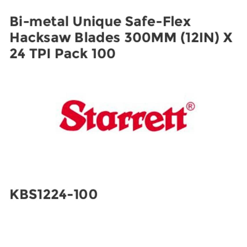 Bi-Metal Unique Safe-Flex Hacksaw Blades 300mm (12in) x 24 TPI Pack 100 STRKBS1224