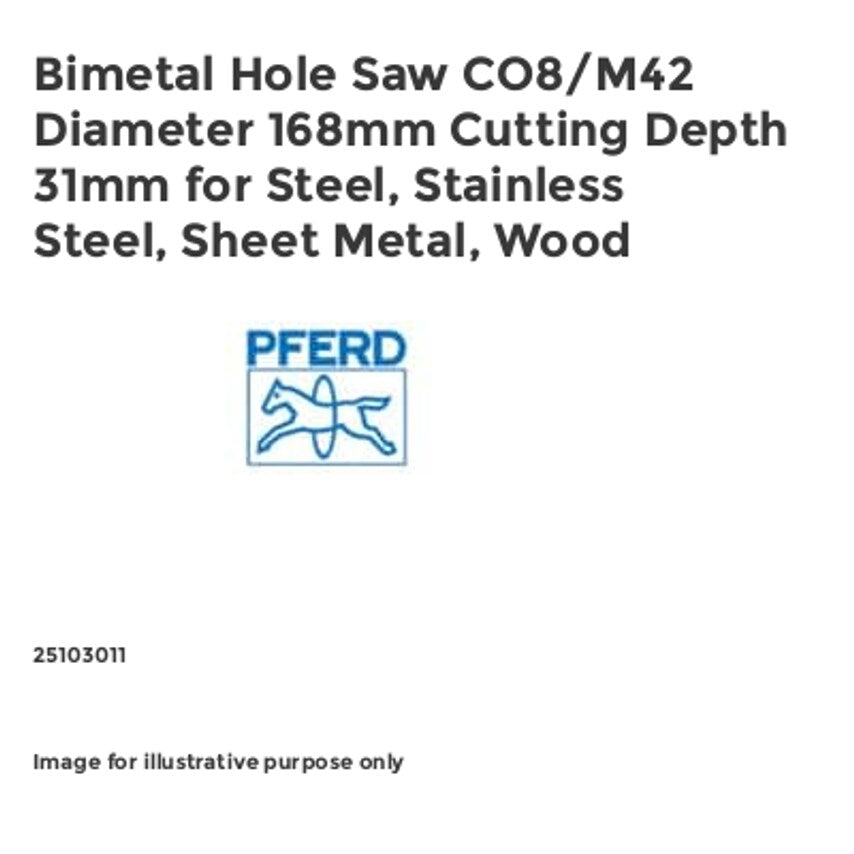 Bimetal Hole Saw CO8/M42 Diameter 168mm Cutting Depth 31mm for Steel, Stainless Steel, Sheet Metal, Wood