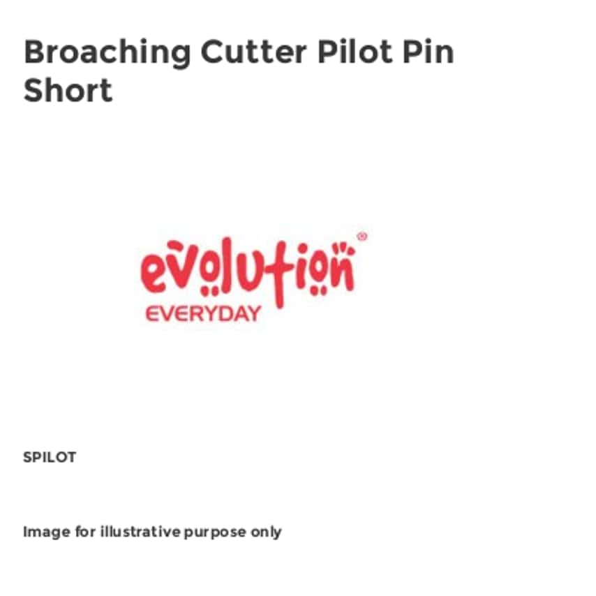 Broaching Cutter Pilot Pin Short EVLSPILOT