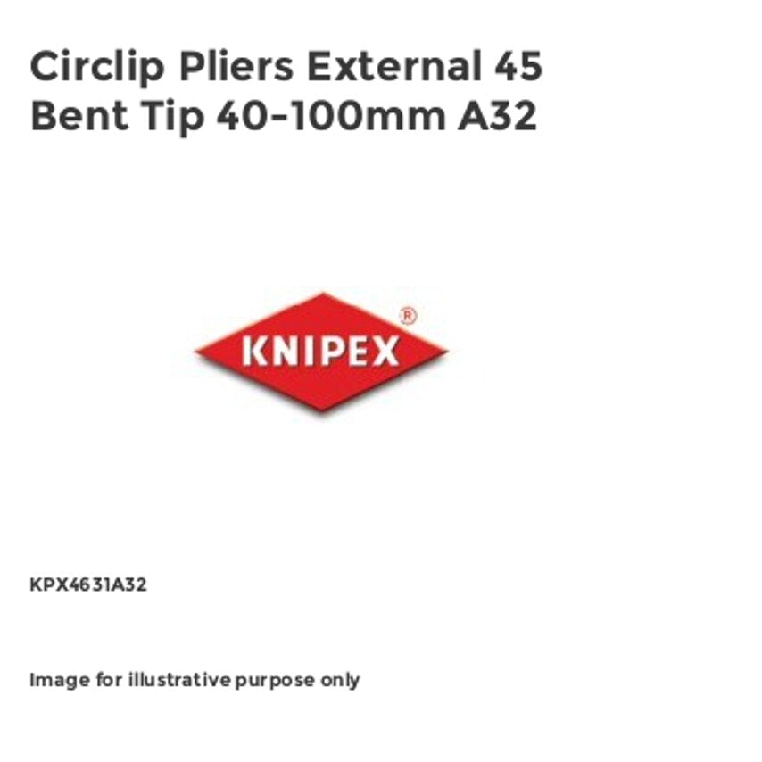 Circlip Pliers External 45 Bent Tip 40-100mm A32