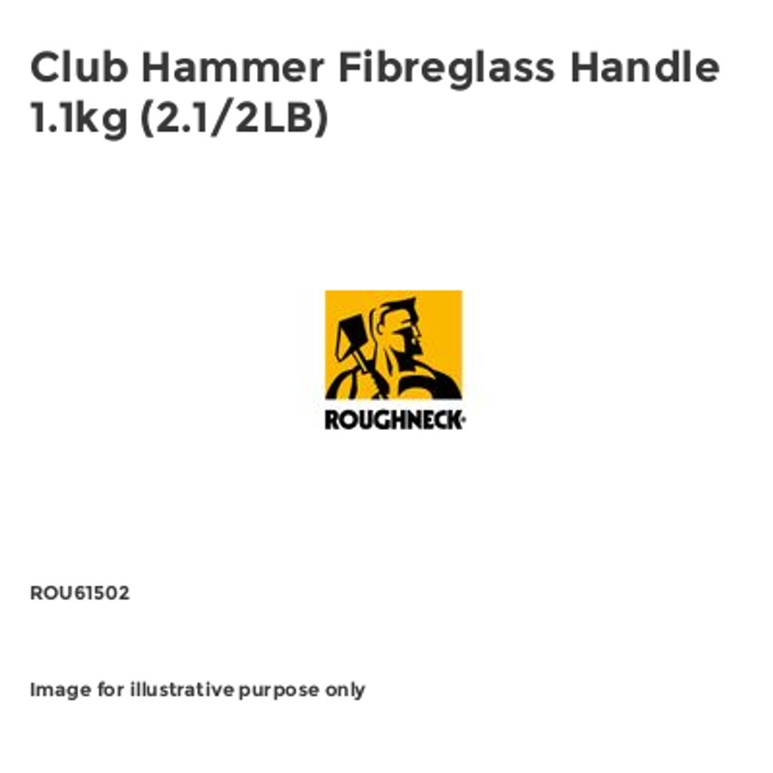 Club Hammer Fibreglass Handle 1.1kg (2.1/2LB) ROU61502