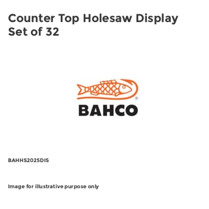 Counter Top Holesaw Display Set of 32 BAHHS2025DIS