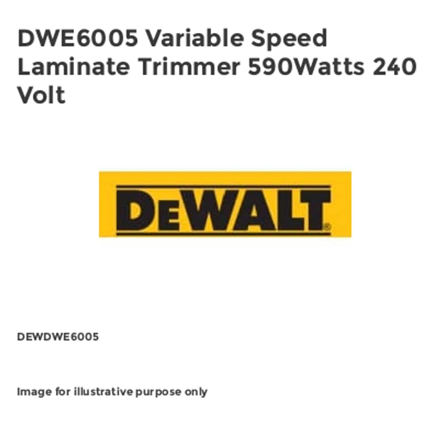 DWE6005 Variable Speed Laminate Trimmer 590Watts 240 Volt DEWDWE6005