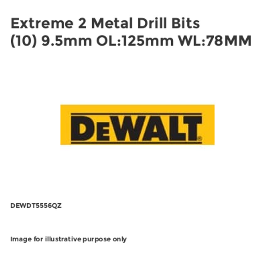 Extreme 2 Metal Drill Bits (10) 9.5mm OL:125mm WL:78MM DEWDT5556QZ