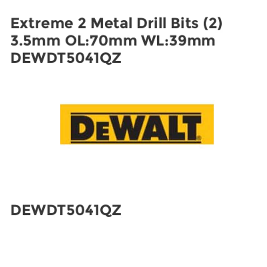 Extreme 2 Metal Drill Bits (2) 3.5mm OL70mm WL39mm DEWDT5041QZ