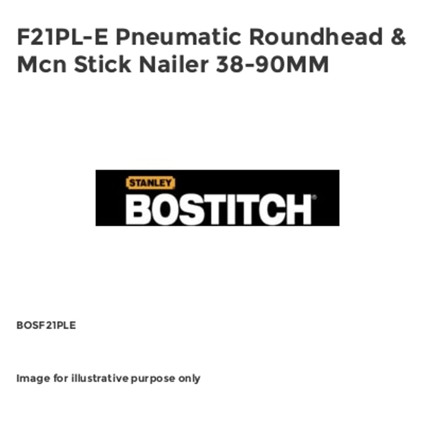 F21PL-E Pneumatic Roundhead & Mcn Stick Nailer 38-90MM BOSF21PLE