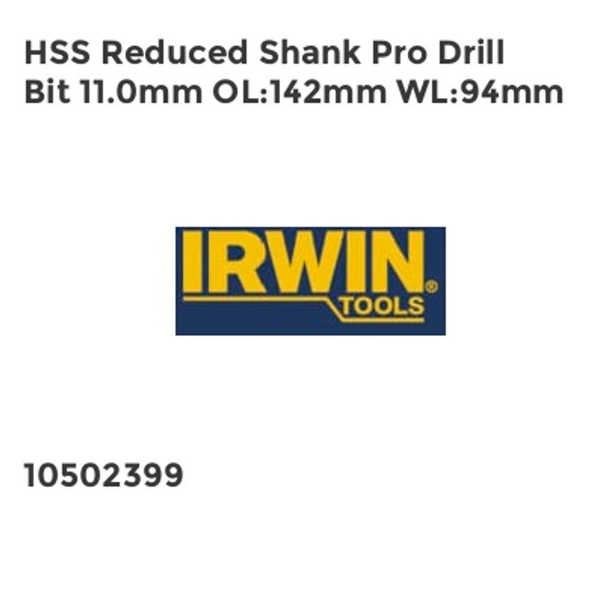 HSS Reduced Shank Pro Drill Bit 11.0mm OL142mm WL94mm IRW10502399