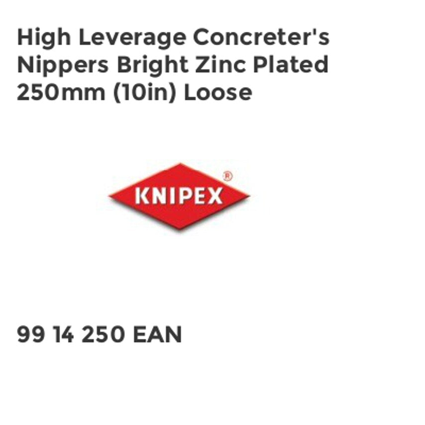 High Leverage Concreter's Nippers 250mm (10in) Loose KPX9914250L