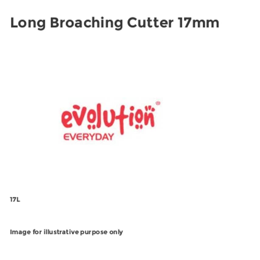 Long Broaching Cutter 17mm EVLHT17L