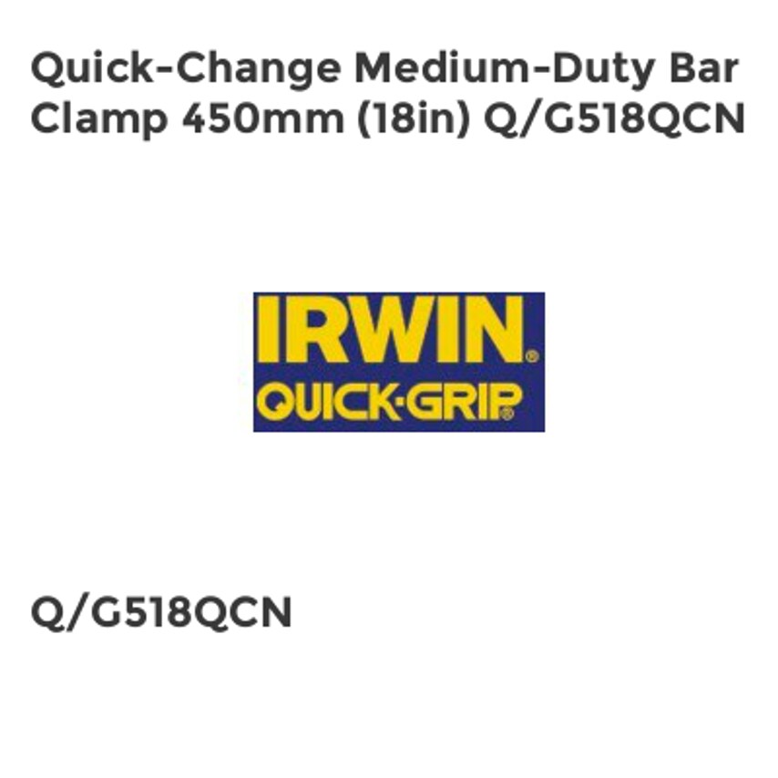 Quick-Change Medium-Duty Bar Clamp 450mm (18in) Q/G518QCN