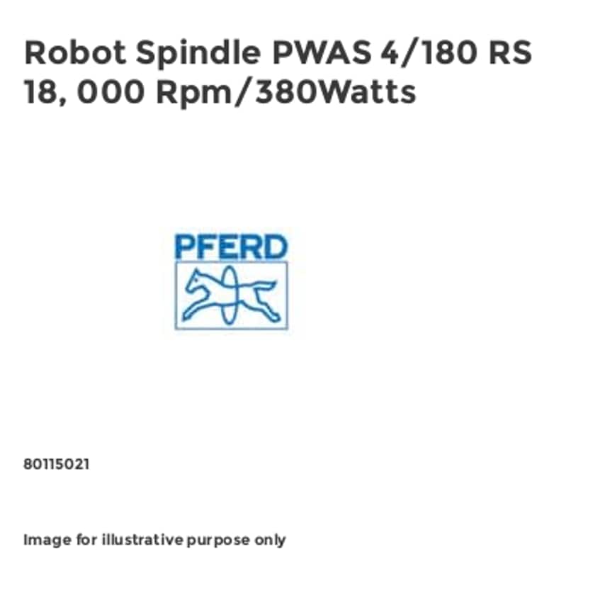 Robot Spindle PWAS 4/180 RS 18, 000 Rpm/380Watts
