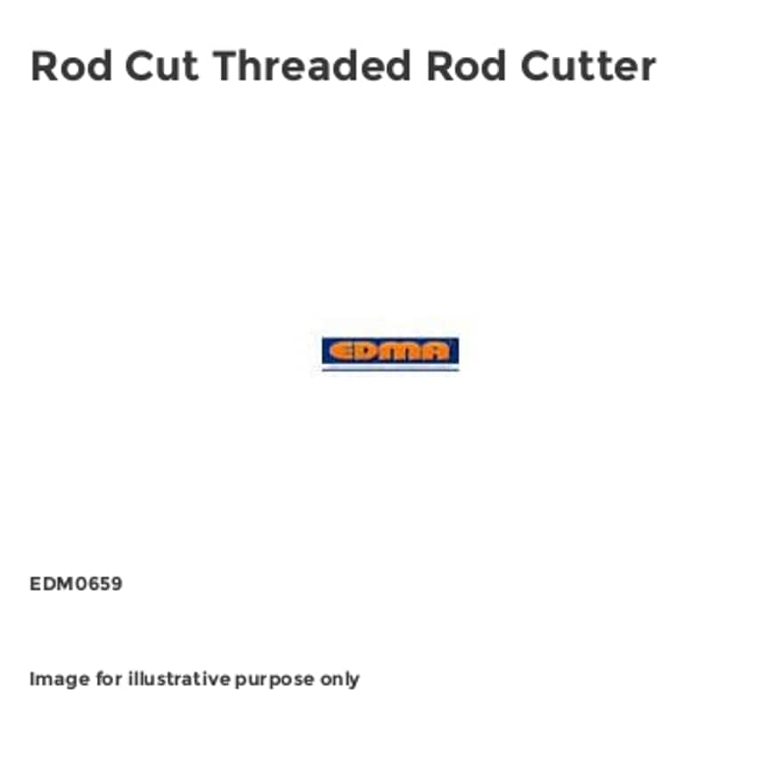 Rod Cut Threaded Rod Cutter EDM0659