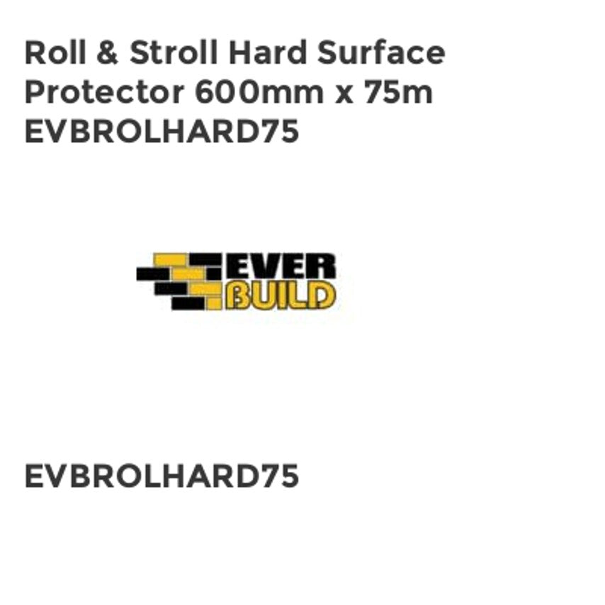 Roll & Stroll Hard Surface Protector 600mm x 75m EVBROLHARD75