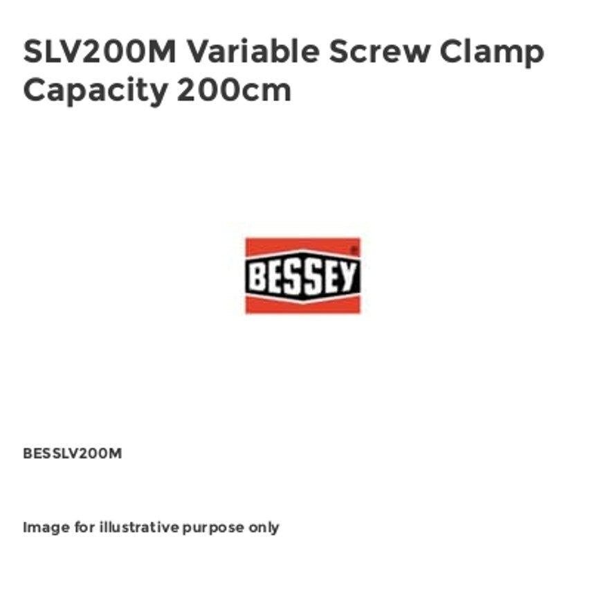 SLV200M Variable Screw Clamp Capacity 200cm BESSLV200M