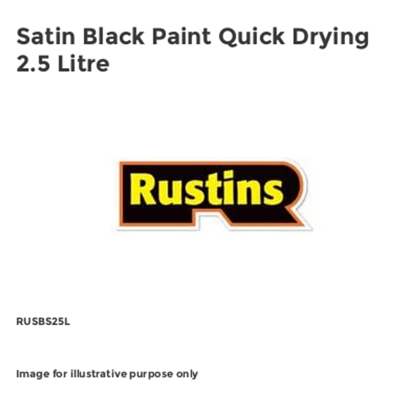 Satin Black Paint Quick Drying 2.5 Litre RUSBS25L
