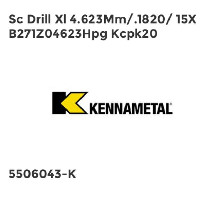 Sc Drill Xl 4.623Mm/.1820/ 15X B271Z04623Hpg Kcpk20