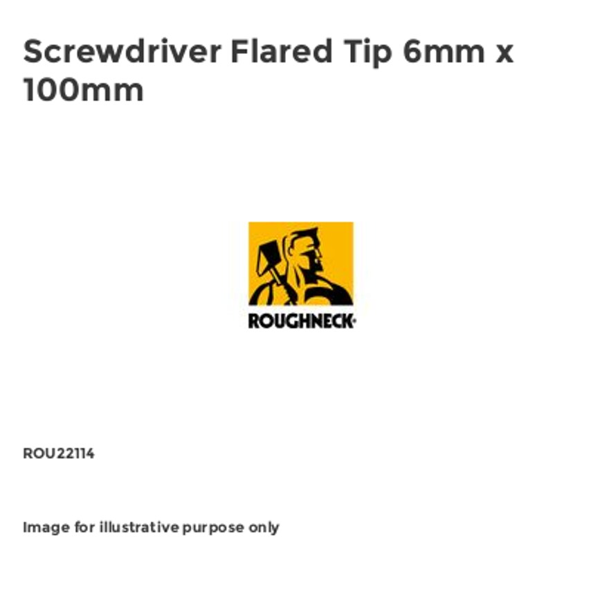 Screwdriver Flared Tip 6mm x 100mm ROU22114