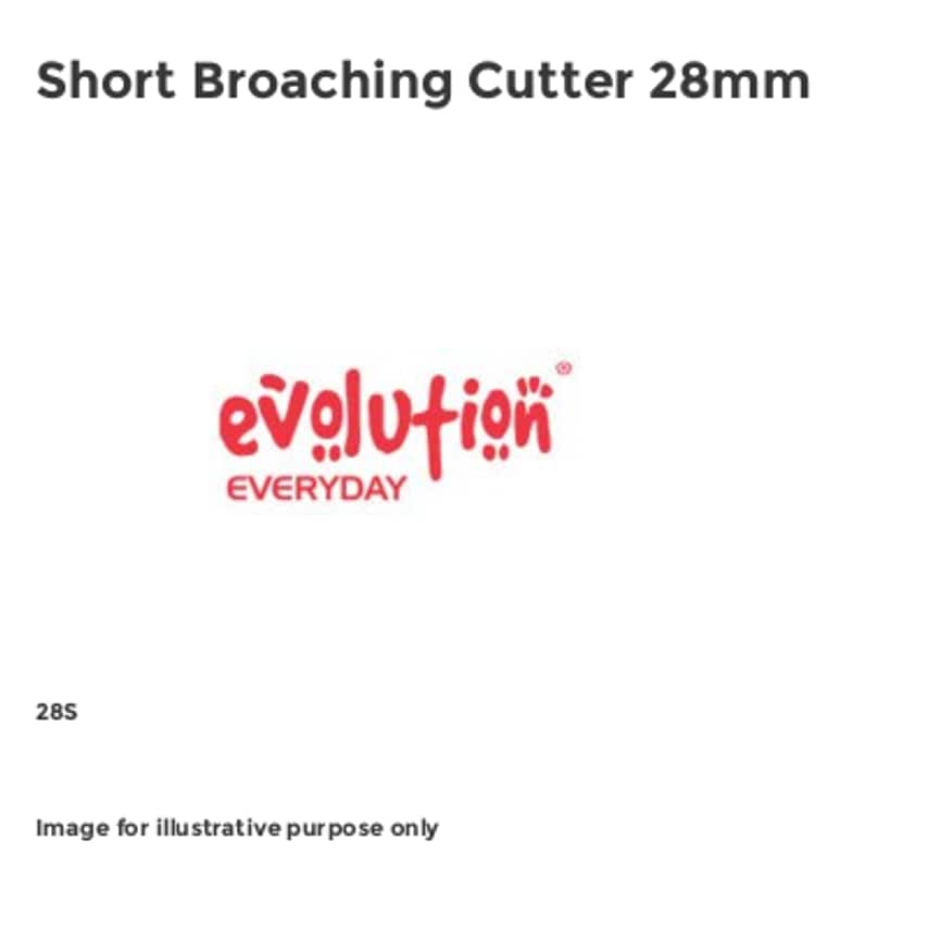 Short Broaching Cutter 28mm EVLHT28S