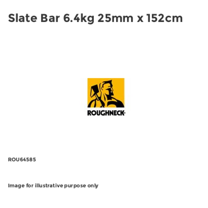 Slate Bar 6.4kg 25mm x 152cm