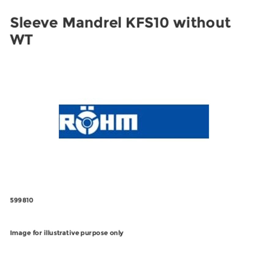 Sleeve Mandrel KFS10 without WT