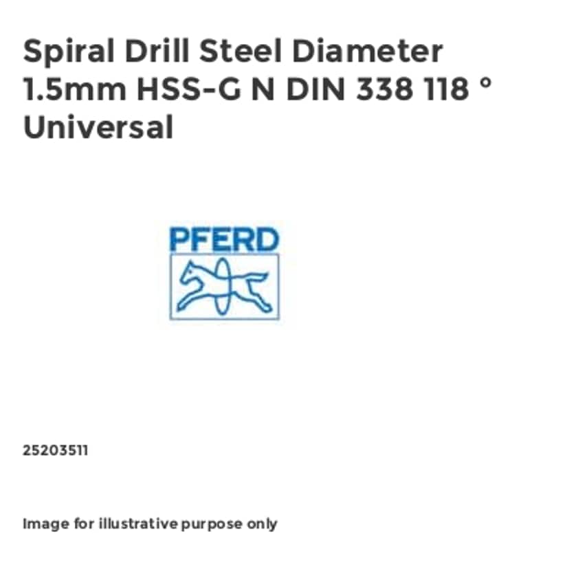 Spiral Drill Steel Diameter 1.5mm HSS-G N DIN 338 118 Universal