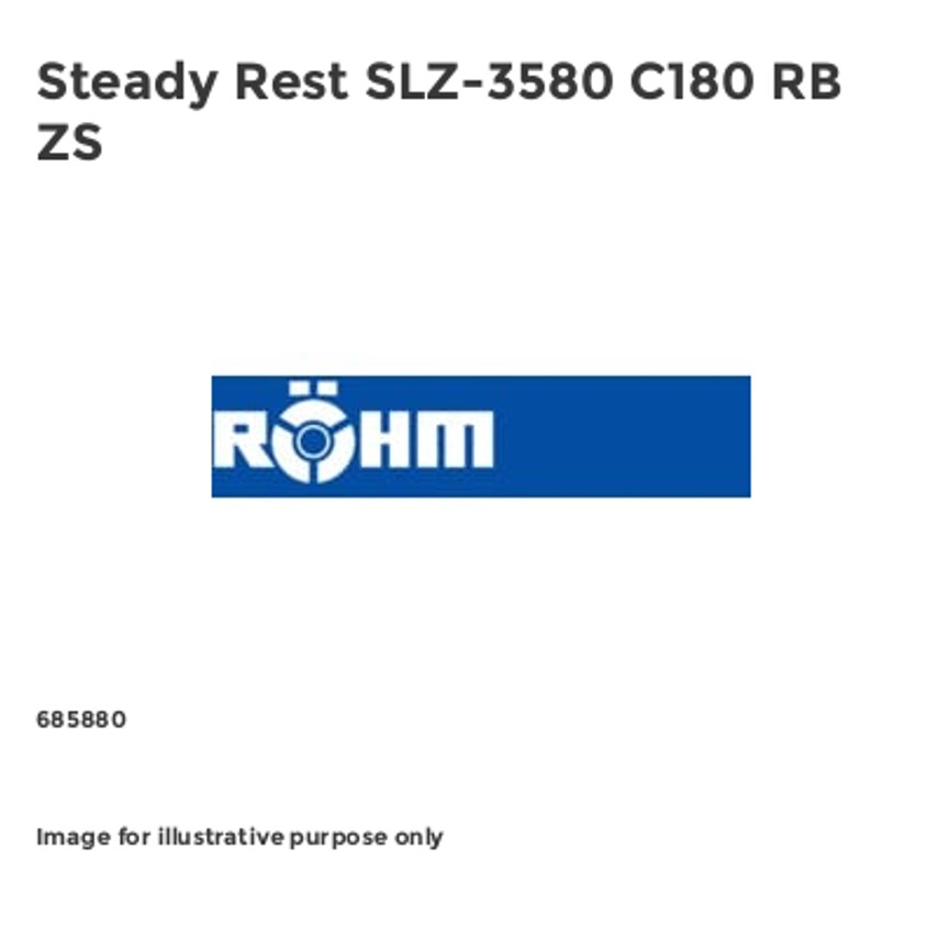 Steady Rest SLZ-3580 C180 RB ZS