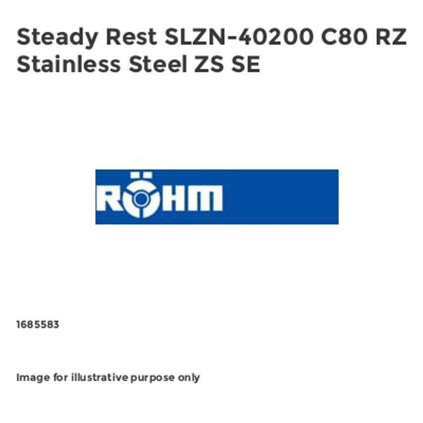 Steady Rest SLZN-40200 C80 RZ Stainless Steel ZS SE