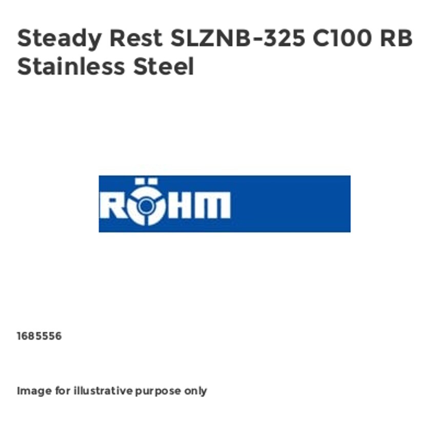 Steady Rest SLZNB-325 C100 RB Stainless Steel