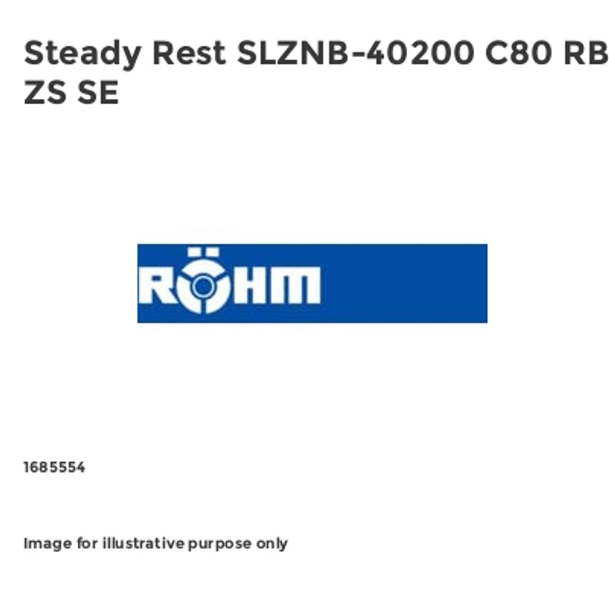 Steady Rest SLZNB-40200 C80 RB ZS SE