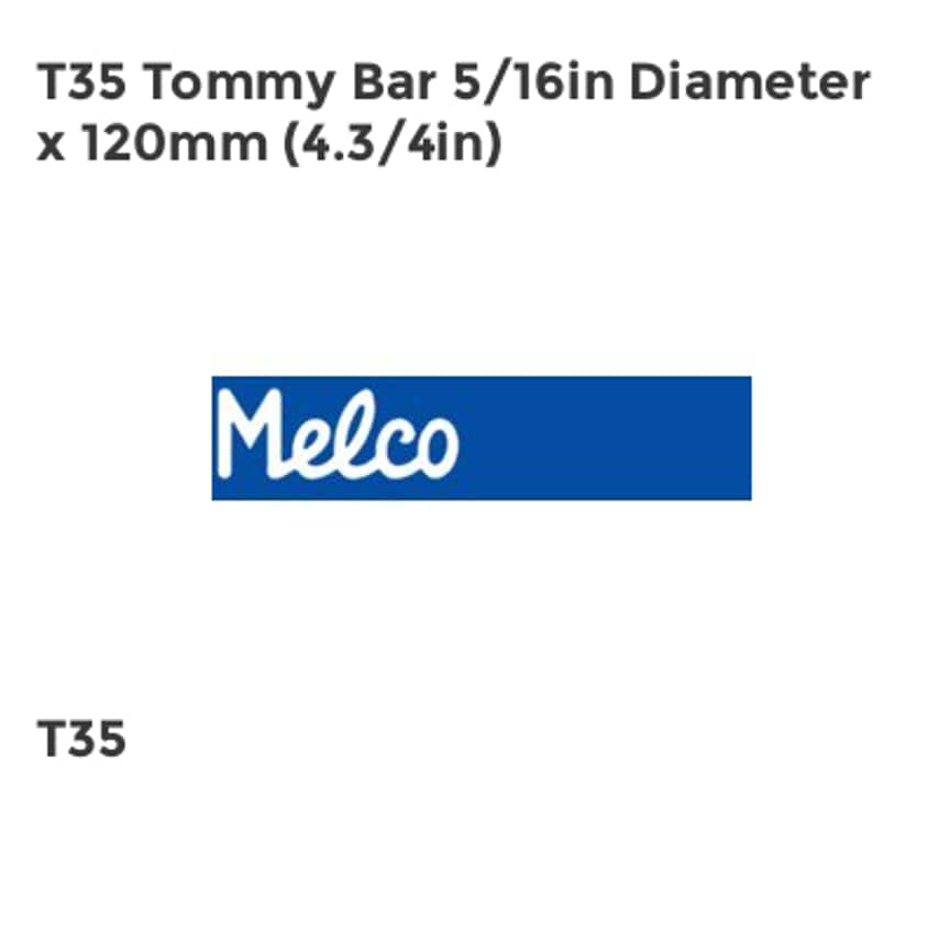 T35 Tommy Bar 5/16in Diameter x 120mm (4.3/4in) MELT35