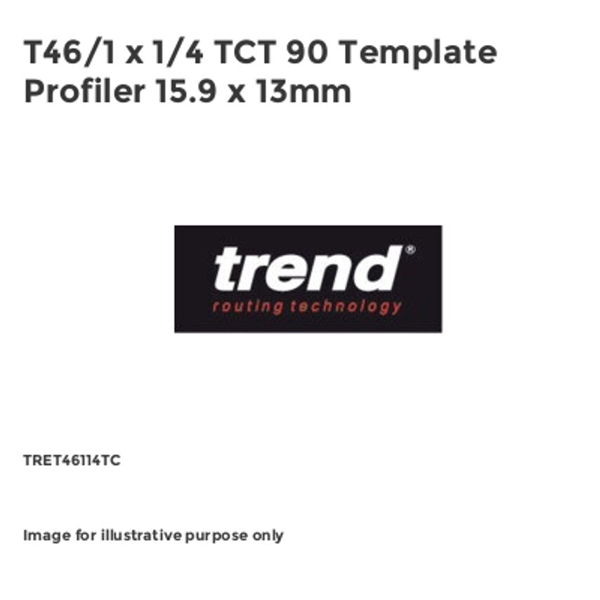 T46/1 x 1/4 TCT 90 Template Profiler 15.9 x 13mm