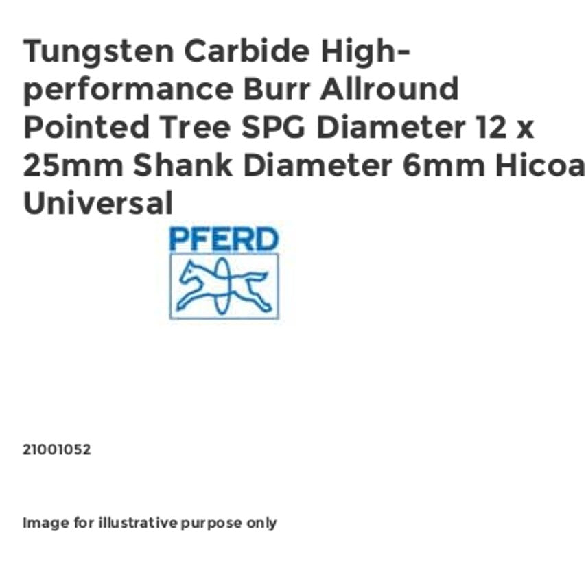 Tungsten Carbide High-performance Burr Allround Pointed Tree SPG Diameter 12 x 25mm Shank Diameter 6mm Hicoat Universal