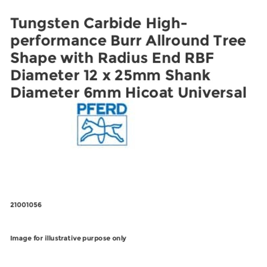 Tungsten Carbide High-performance Burr Allround Tree Shape with Radius End RBF Diameter 12 x 25mm Shank Diameter 6mm Hicoat Universal