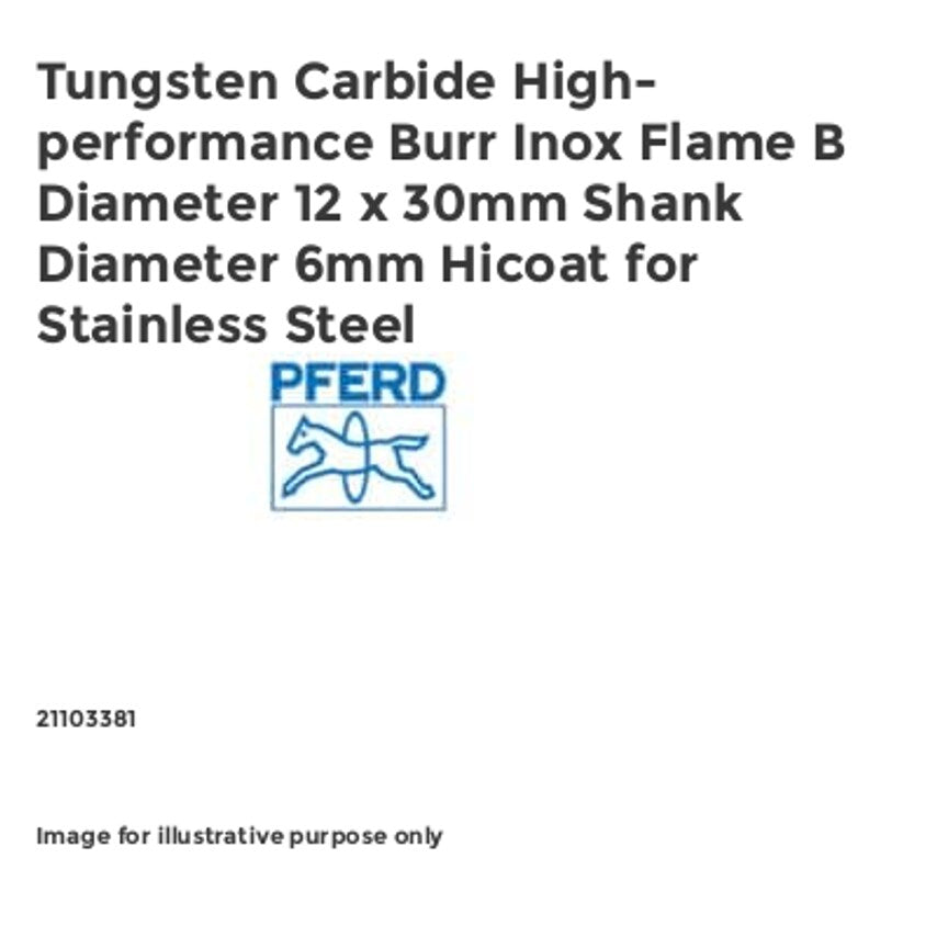 Tungsten Carbide High-performance Burr Inox Flame B Diameter 12 x 30mm Shank Diameter 6mm Hicoat for Stainless Steel