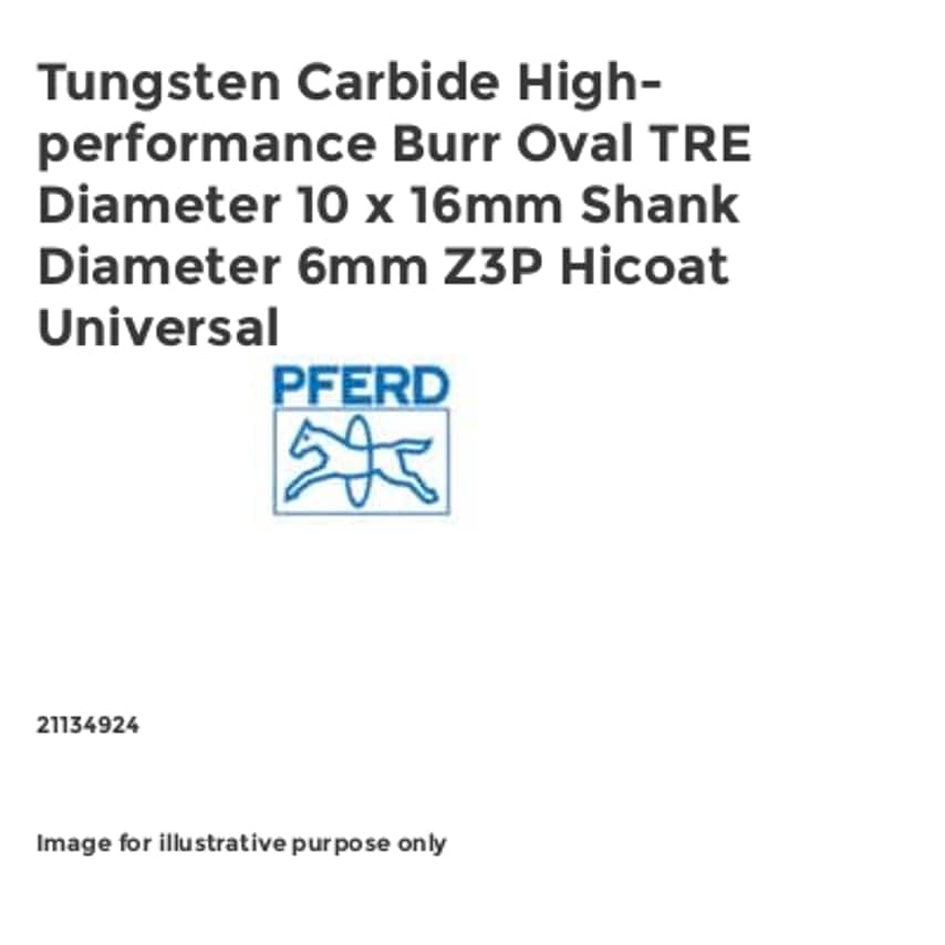 Tungsten Carbide High-performance Burr Oval TRE Diameter 10 x 16mm Shank Diameter 6mm Z3P Hicoat Universal