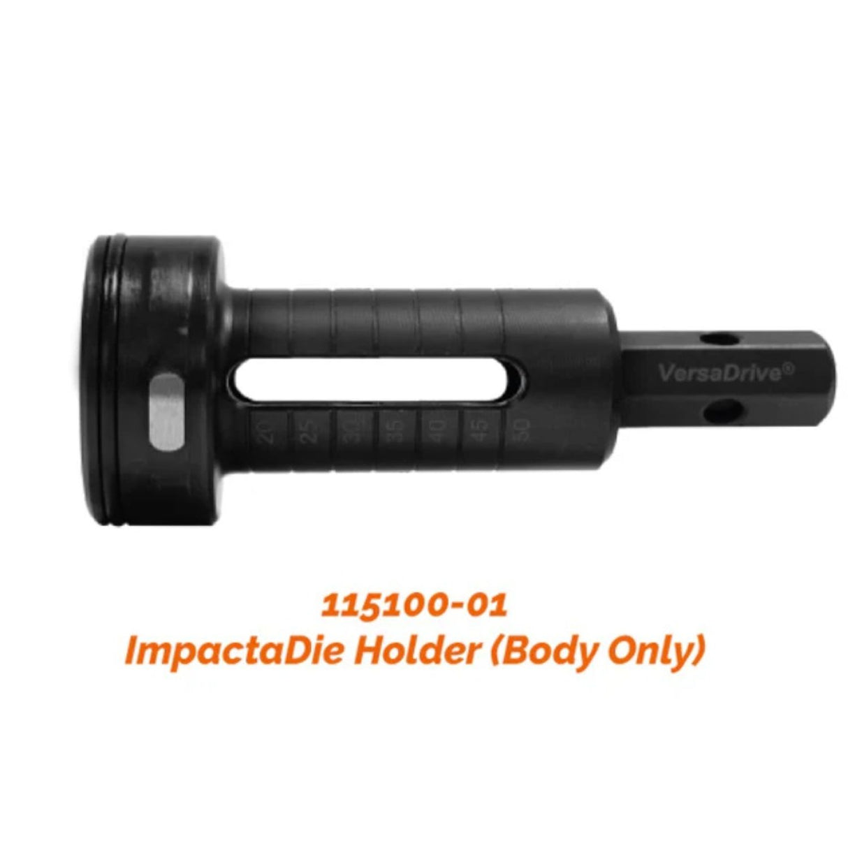 VersaDrive Impacta Die Holder