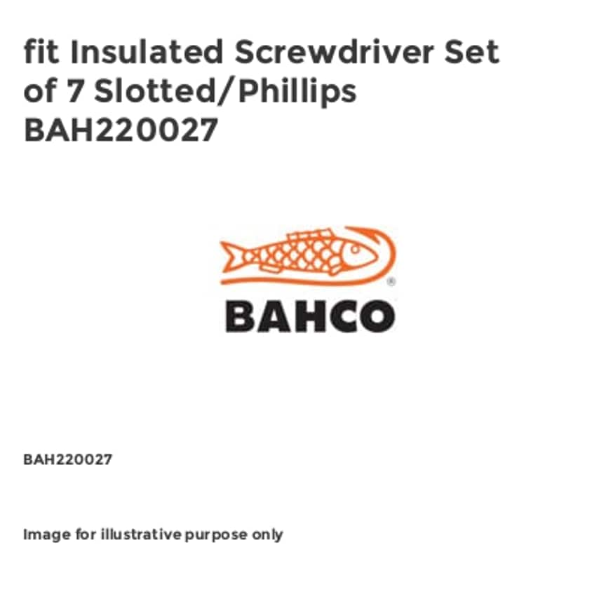 fit Insulated Screwdriver Set of 7 Slotted/Phillips BAH220027