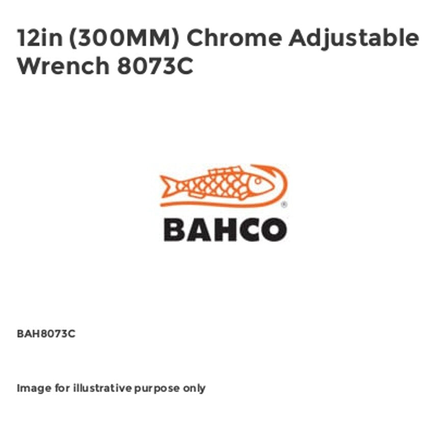 12in (300MM) Chrome Adjustable Wrench 8073C BAH8073C